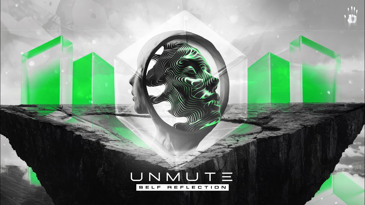 Unmute - Self Reflection